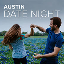 Romantic Austin Experiences for Couples
