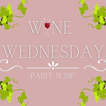Wednesday Paint and Sip Class